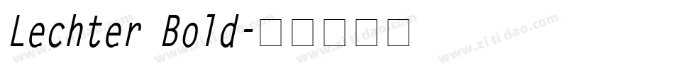 Lechter Bold字体转换